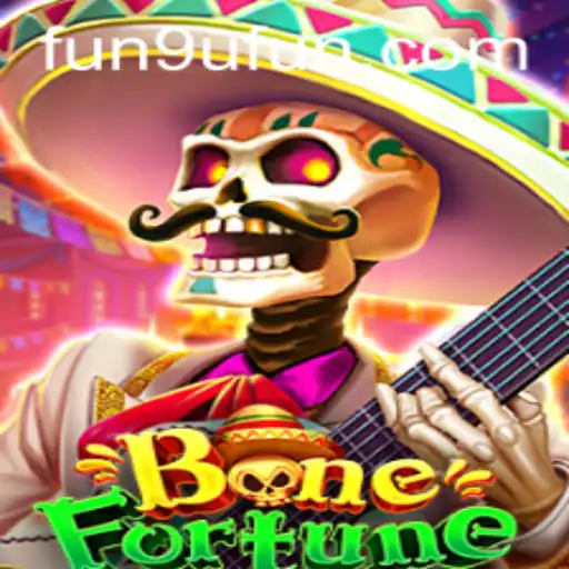 Exploring the Dynamic World of BoneFortune: Unveiling the Mysteries with 9UFUN